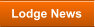Lodge News